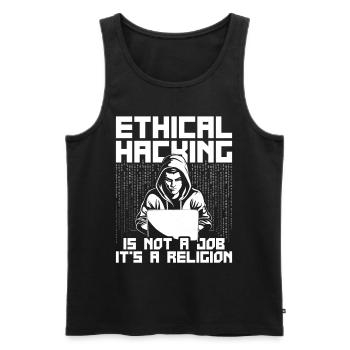 Ethical Hacking Is Not A Job It's A Religion - Männer Premium Bio Tank Top - Schwarz - Vorne - Michal (187cm)