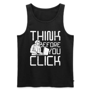 Ethischer Hacker Think Before You Click - Männer Premium Bio Tank Top - Schwarz - Vorne - Michal (187cm)
