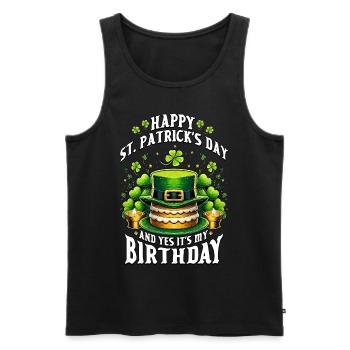 Happy St Patricks Day And Yes It's My Birthday - Débardeur bio Premium Homme - noir - Devant - Michal (187cm)