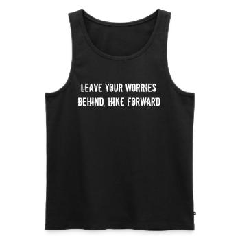 Wandern - Leave your worries behind, hike forward - Männer Premium Bio Tank Top - Schwarz - Vorne - Michal (187cm)