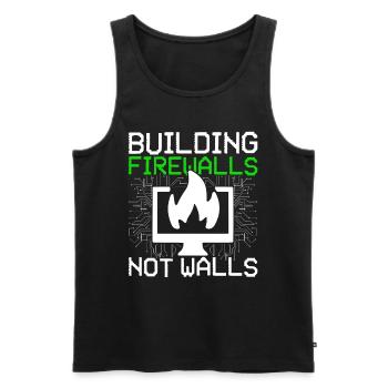 Ethischer Hacker Building Firewalls Not Walls - Männer Premium Bio Tank Top - Schwarz - Vorne - AI Model Male 178 light (178cm)