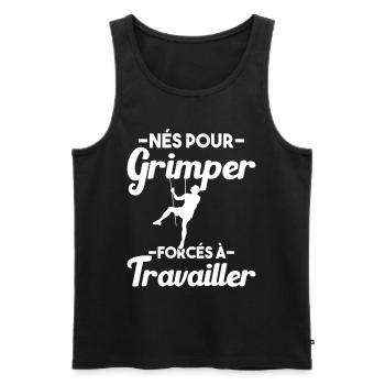 Né Pour Grimper Escaladeur Humour Cadeau - Débardeur bio Premium Homme - noir - Devant - Michal (187cm)