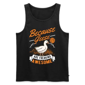 Because Geese are freaking awesome Gans - Männer Premium Bio Tank Top - Schwarz - Vorne - Michal (187cm)