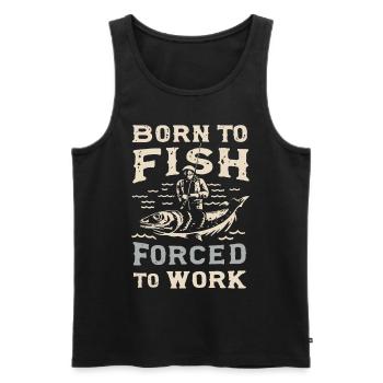 Né pour pêcher, forcé de travailler à la pêche Dicton de pêche - Débardeur bio Premium Homme - noir - Devant - Michal (187cm)