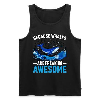 Weil Wale verdammt geil sind - Männer Premium Bio Tank Top - Schwarz - Vorne - Michal (187cm)