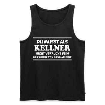 Kellner Spruch Restaurant Lustige Kellner Geschenk - Männer Premium Bio Tank Top - Schwarz - Vorne - Michal (187cm)