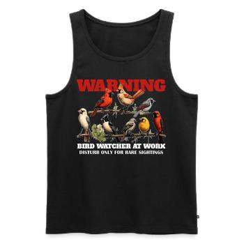 Warning Bird Watcher At Work Funny Birding Birdwat - Männer Premium Bio Tank Top - Schwarz - Vorne - Michal (187cm)