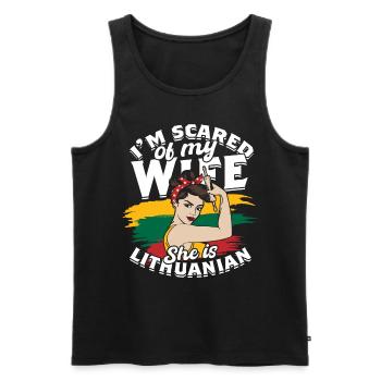 I'm Scared Of My Wife She Is Lithuanian - Männer Premium Bio Tank Top - Schwarz - Vorne - Michal (187cm)