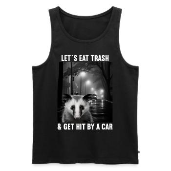 Lets eat Trash and get hit by a Car Opossum Possum - Männer Premium Bio Tank Top - Schwarz - Vorne - Michal (187cm)