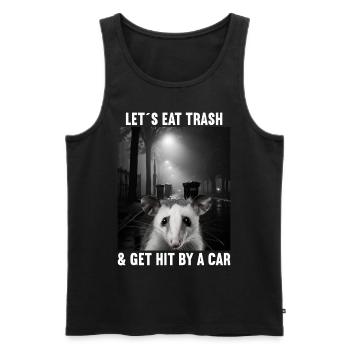 Lets eat Trash and get hit by a Car Opossum Possum - Männer Premium Bio Tank Top - Schwarz - Vorne - Michal (187cm)