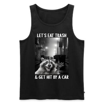 Lets eat Trash and get hit by a Car Raccoon - Men's Premium Organic Tank Top - black - Front - AI Model Male 178 light (178cm)