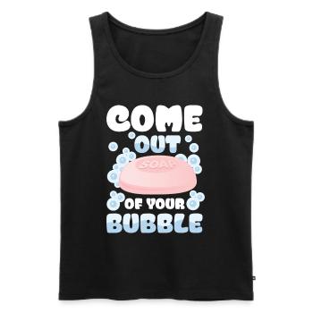 Come Out Of Your Bubble For a Soap Maker - Männer Premium Bio Tank Top - Schwarz - Vorne - Michal (187cm)
