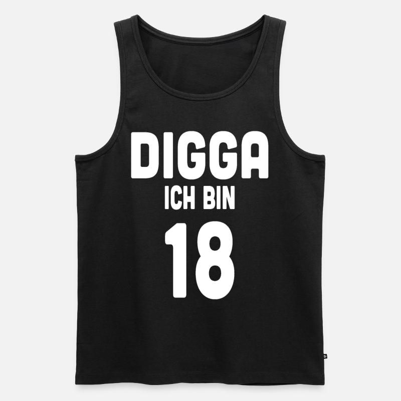 Digga ich bin 18 - Männer Premium Bio Tank Top - Schwarz