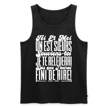 Sisters Gift. You and I are sisters, remember - Men's Premium Organic Tank Top - black - Front - Michal (187cm)