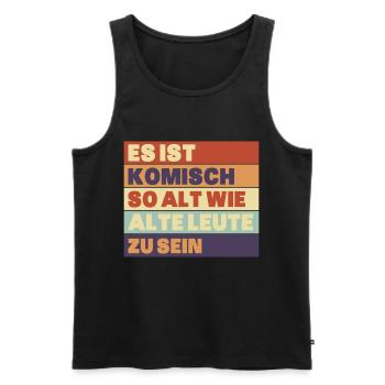 Es ist komisch so alt wie alte leute zu sein - Männer Premium Bio Tank Top - Schwarz - Vorne - AI Model Male 178 light (178cm)