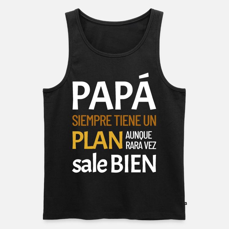Daddy always has a plan - Men's Premium Organic Tank Top - black
