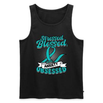 Angststörung Stressed & Anxiety Obsessed - Männer Premium Bio Tank Top - Schwarz - Vorne - Michal (187cm)