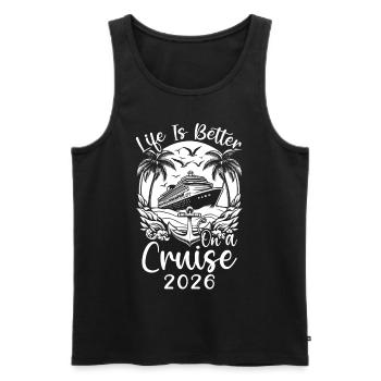 Life Is Better On A Cruise 2026 - Men's Premium Organic Tank Top - black - Front - AI Model Male 178 light (178cm)