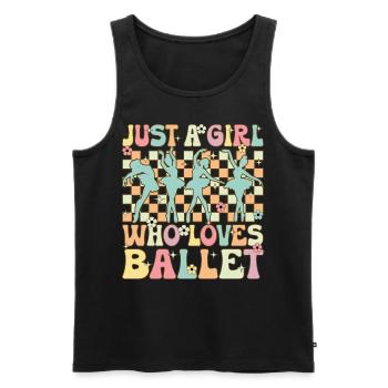 Just A Girl Who Loves Ballet Groovy Ballet Dance D - Men's Premium Organic Tank Top - black - Front - AI Model Male 178 light (178cm)