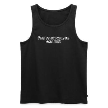Wandern - Find your path, go on a hike - Männer Premium Bio Tank Top - Schwarz - Vorne - Michal (187cm)