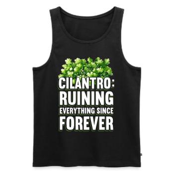 Cilantro: Ruining Everything Since Forever - Männer Premium Bio Tank Top - Schwarz - Vorne - Michal (187cm)