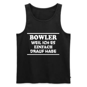 Bowling Spruch Bowlingspieler Witz Bowler Geschenk - Männer Premium Bio Tank Top - Schwarz - Vorne - AI Model Male 178 light (178cm)