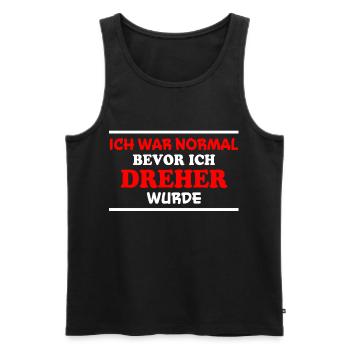 Dreher Spruch Drehmaschinen Lustig Dreher Geschenk - Männer Premium Bio Tank Top - Schwarz - Vorne - AI Model Male 178 light (178cm)