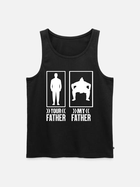Your Father My Father Sumo - Men's Premium Organic Tank Top - black