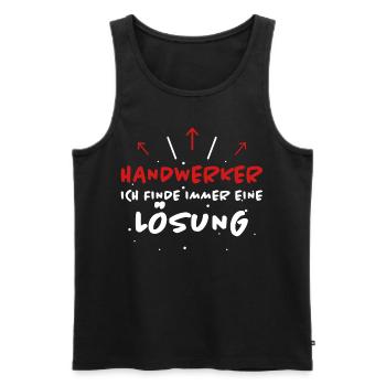 Handwerker Spruch Heimwerker Handwerker Geschenk - Männer Premium Bio Tank Top - Schwarz - Vorne - AI Model Male 178 light (178cm)