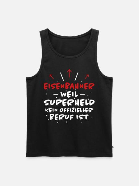 Eisenbahner Spruch Lokführer Eisenbahner Geschenk - Männer Premium Bio Tank Top - Schwarz