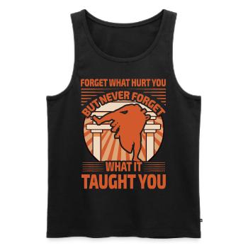 Vergiss was dich verletzt hat, aber vergiss niemals, was es ist - Männer Premium Bio Tank Top - Schwarz - Vorne - AI Model Male 178 light (178cm)