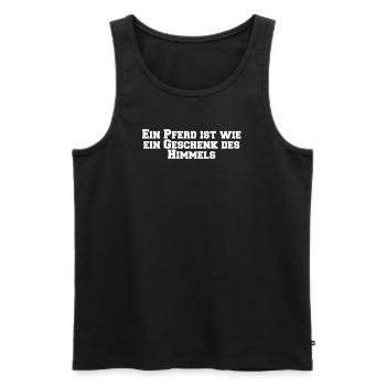 Riding - A horse is like a gift from the - Men's Premium Organic Tank Top - black - Front - Michal (187cm)