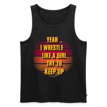 Yeah I wrestle like a girl try to keep up - Männer Premium Bio Tank Top - Schwarz - Vorne - AI Model Male 178 light (178cm)