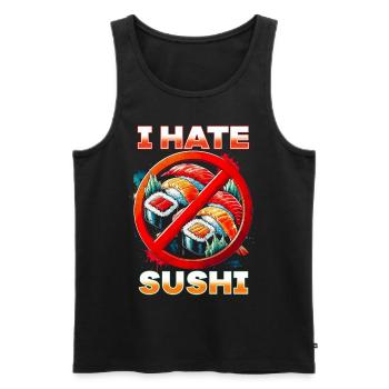 I hate sushi - Men's Premium Organic Tank Top - black - Front - Michal (187cm)