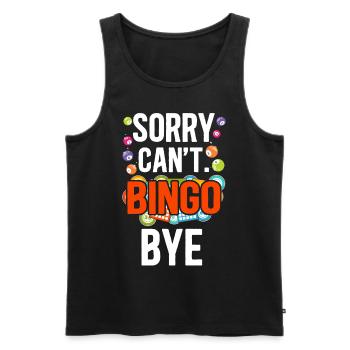 Joueur de bingo désolé ne peut pas bingo bye - Débardeur bio Premium Homme - noir - Devant - Michal (187cm)