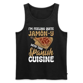 I'm Feeling Quite Jamón-y Spanish Cuisine - Männer Premium Bio Tank Top - Schwarz - Vorne - Michal (187cm)