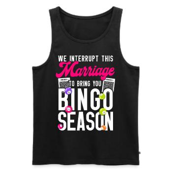 Bingo Player Husband Wife Marriage - Männer Premium Bio Tank Top - Schwarz - Vorne - Michal (187cm)
