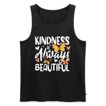 Kindness Is Always Beautiful - Männer Premium Bio Tank Top - Schwarz - Vorne - Michal (187cm)