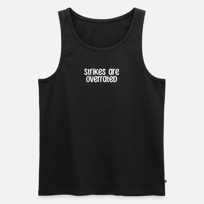 Bowling - Strikes are overrated - Männer Premium Bio Tank Top - Schwarz