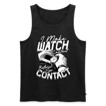 Watchmaker I Make Watch Contact Before Eye Contact - Men's Premium Organic Tank Top - black - Front - Michal (187cm)