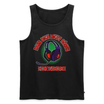 Kann Dich Nicht Hören Ich Zocke Gamer Gaming - Männer Premium Bio Tank Top - Schwarz - Vorne - Michal (187cm)