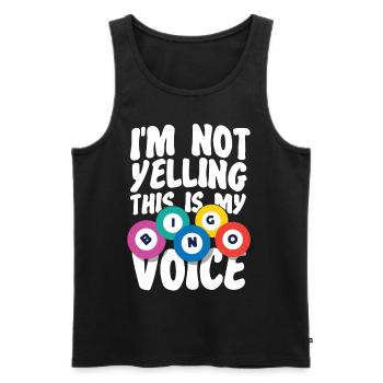Bingo Player I'm Not Yelling This - Men's Premium Organic Tank Top - black - Front - Michal (187cm)