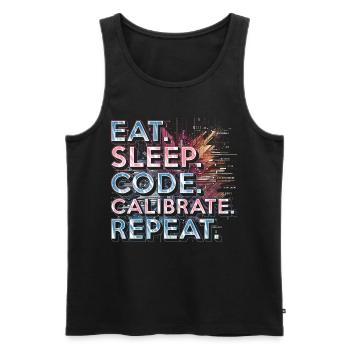 Robotics Engineer Eat Sleep Code Calibrate Repeat - Men's Premium Organic Tank Top - black - Front - AI Model Male 178 light (178cm)