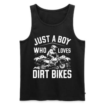 Just A Boy Who Loves Dirt Bikes - Männer Premium Bio Tank Top - Schwarz - Vorne - Michal (187cm)