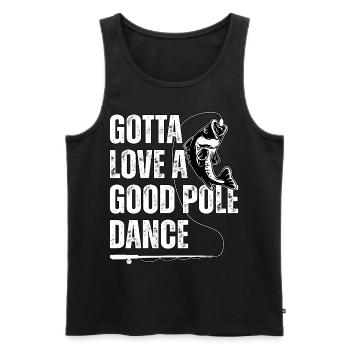 Man muss einen guten Pole Dance lieben - Männer Premium Bio Tank Top - Schwarz - Vorne - Michal (187cm)