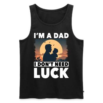 Ich bin ein Vater, ich brauche kein Glück - Männer Premium Bio Tank Top - Schwarz - Vorne - AI Model Male 178 light (178cm)