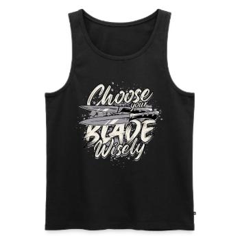 Knife Launcher Choose Your Blade Wisely - Men's Premium Organic Tank Top - black - Front - AI Model Male 178 light (178cm)