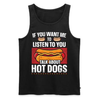 Hot Dog Adult If You Want Me To - Männer Premium Bio Tank Top - Schwarz - Vorne - Michal (187cm)