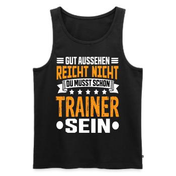 Trainer Fußballtrainer Sport Trainer Spruch - Männer Premium Bio Tank Top - Schwarz - Vorne - Michal (187cm)