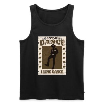 I Don't Just Dance I Line Dance - Männer Premium Bio Tank Top - Schwarz - Vorne - AI Model Male 178 light (178cm)